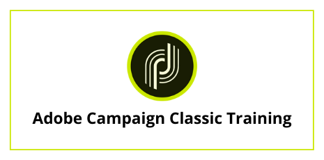 Adobe Campaign Classic Course